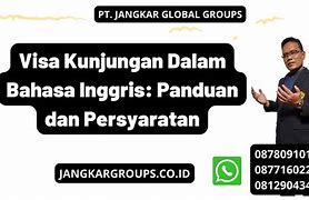 Visit Visa Adalah Dan Contohnya Dalam Bahasa Inggris